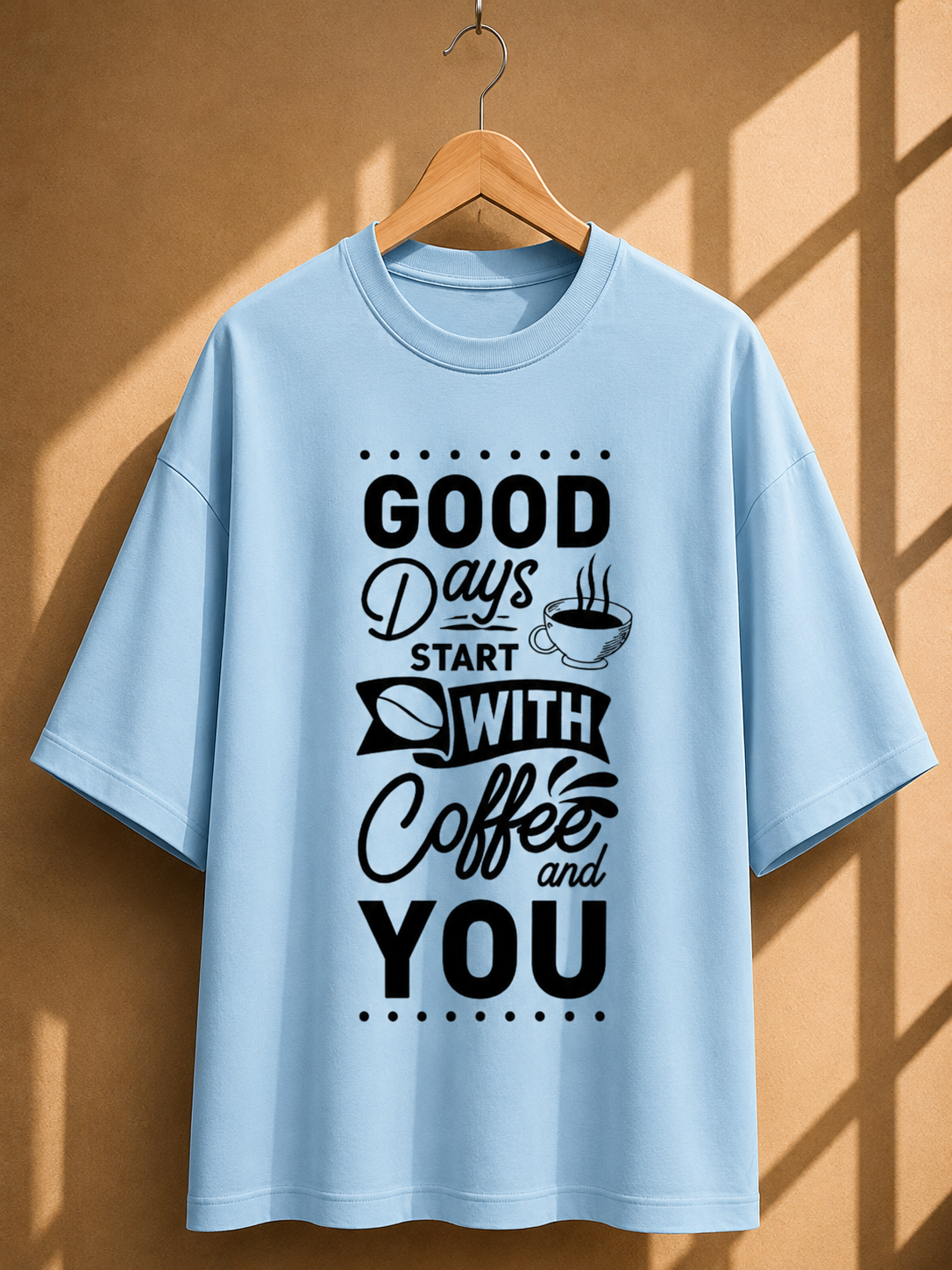 Coffee Quotes Printed Oversized Unisex Tee