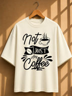 Coffee Quotes Printed Oversized Unisex Tee