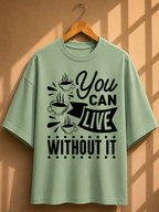 Coffee Quotes Printed Oversized Unisex Tee