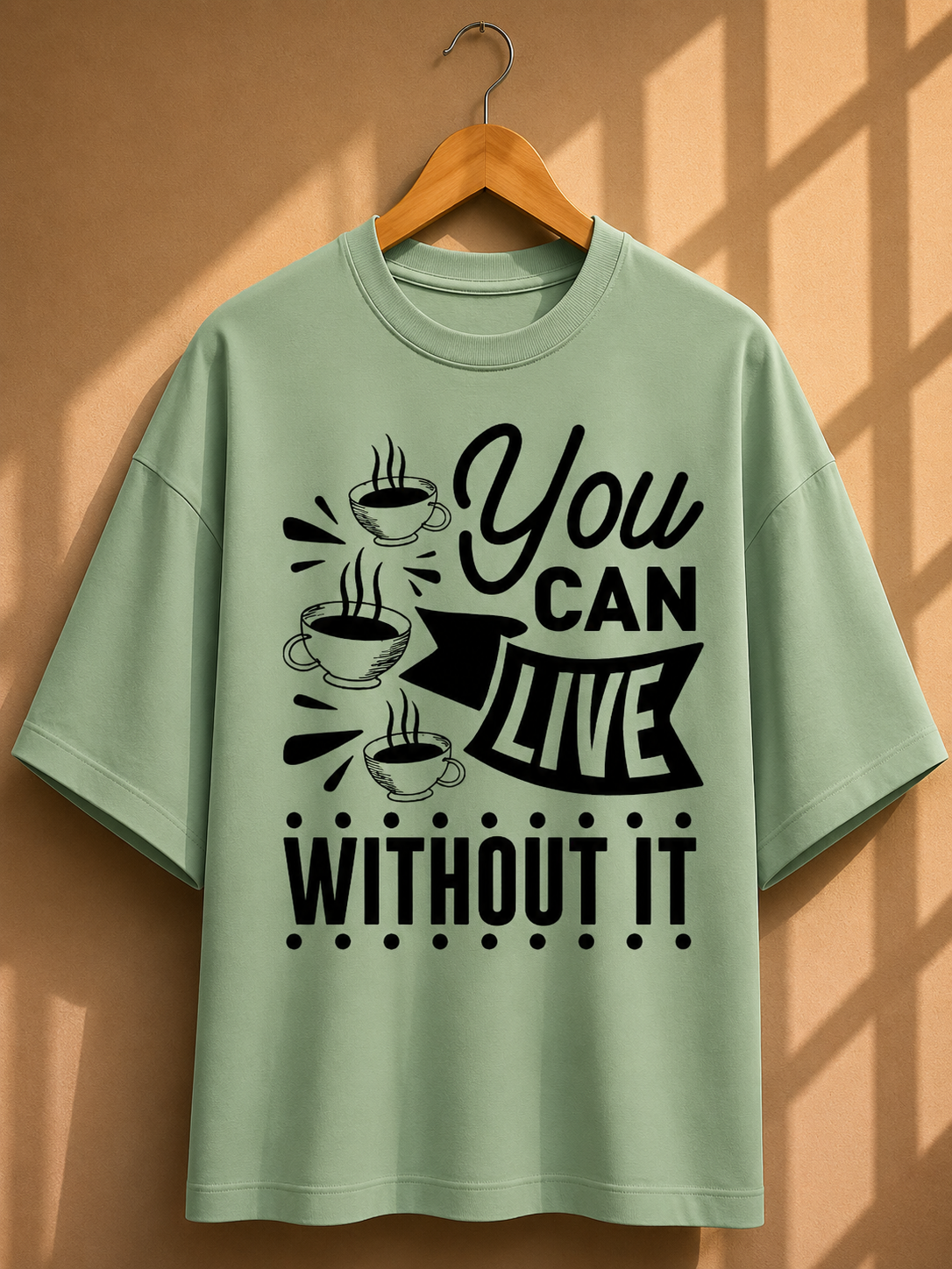 Coffee Quotes Printed Oversized Unisex Tee